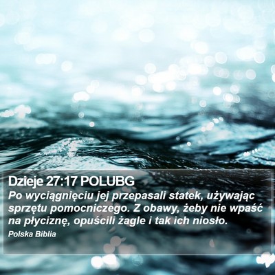 Dzieje 27:17 POLUBG Bible Verse Image