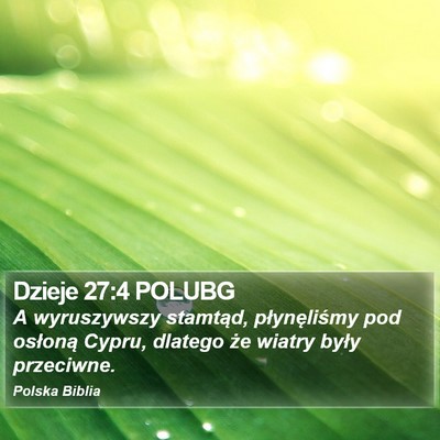 Dzieje 27:4 POLUBG Bible Verse Image