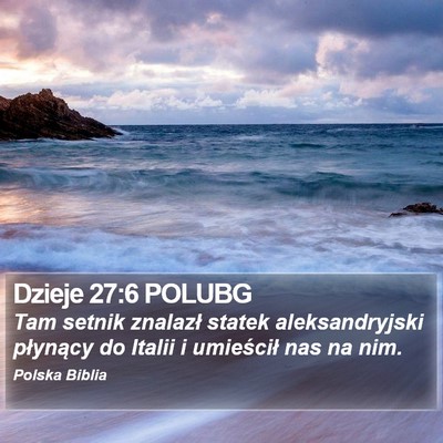 Dzieje 27:6 POLUBG Bible Verse Image