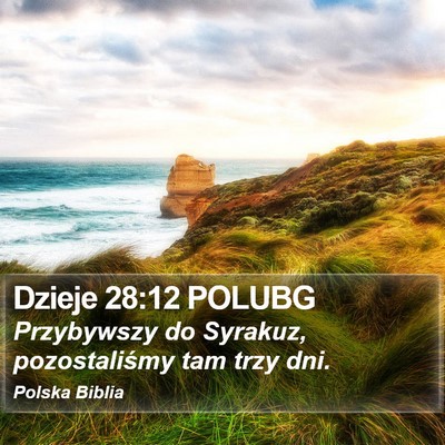 Dzieje 28:12 POLUBG Bible Verse Image