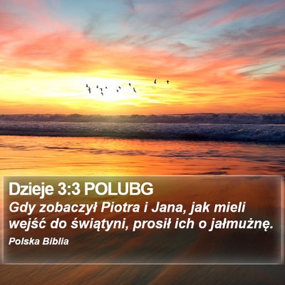 Dzieje 3:3 POLUBG Bible Verse Image