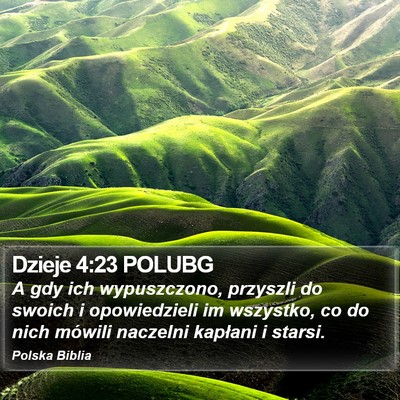 Dzieje 4:23 POLUBG Bible Verse Image