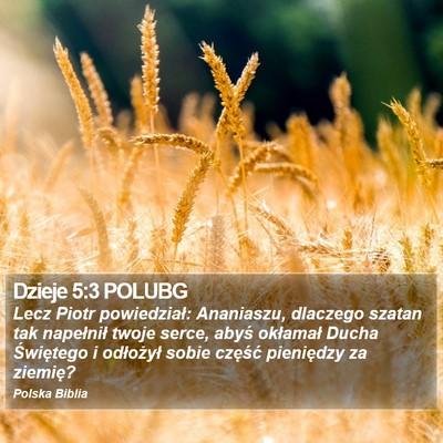 Dzieje 5:3 POLUBG Bible Verse Image