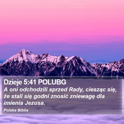 Dzieje 5:41 POLUBG Bible Verse Image