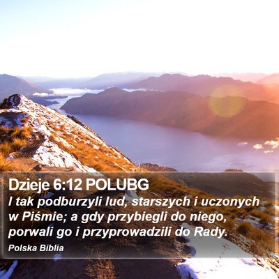 Dzieje 6:12 POLUBG Bible Verse Image
