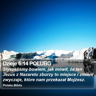 Dzieje 6:14 POLUBG Bible Verse Image
