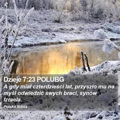Dzieje 7:23 POLUBG Bible Verse Image