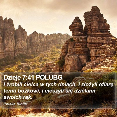 Dzieje 7:41 POLUBG Bible Verse Image