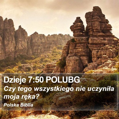 Dzieje 7:50 POLUBG Bible Verse Image