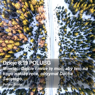 Dzieje 8:19 POLUBG Bible Verse Image