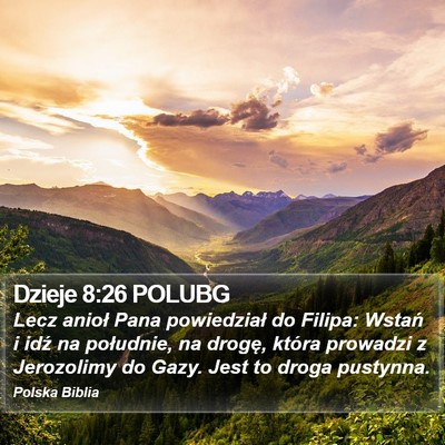 Dzieje 8:26 POLUBG Bible Verse Image