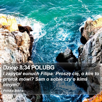 Dzieje 8:34 POLUBG Bible Verse Image