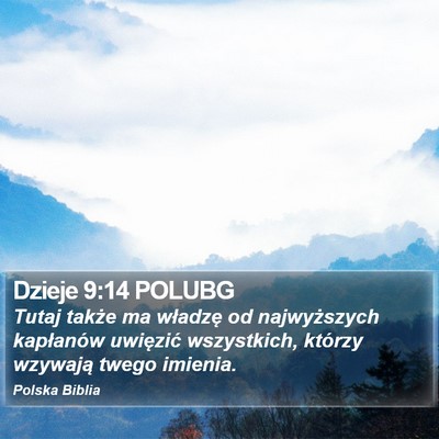 Dzieje 9:14 POLUBG Bible Verse Image