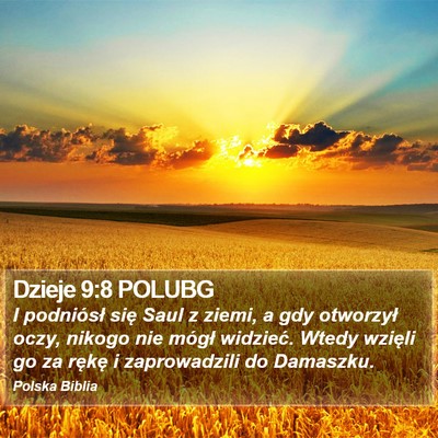 Dzieje 9:8 POLUBG Bible Verse Image