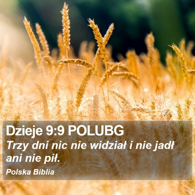 Dzieje 9:9 POLUBG Bible Verse Image