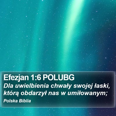 Efezjan 1:6 POLUBG Bible Verse Image