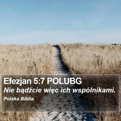 Efezjan 5:7 POLUBG Bible Verse Image