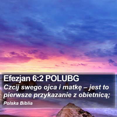 Efezjan 6:2 POLUBG Bible Verse Image
