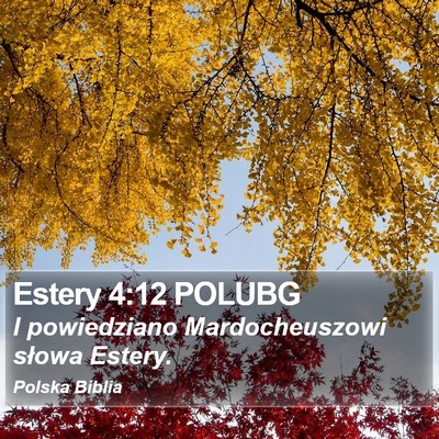 Estery 4:12 POLUBG Bible Verse Image