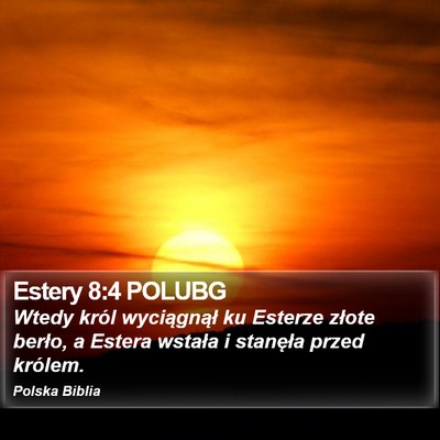 Estery 8:4 POLUBG Bible Verse Image
