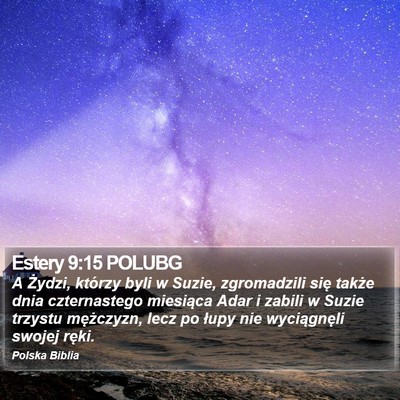 Estery 9:15 POLUBG Bible Verse Image