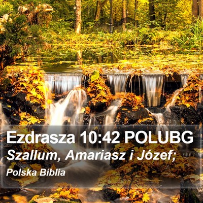 Ezdrasza 10:42 POLUBG Bible Verse Image
