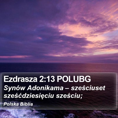 Ezdrasza 2:13 POLUBG Bible Verse Image