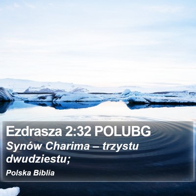 Ezdrasza 2:32 POLUBG Bible Verse Image