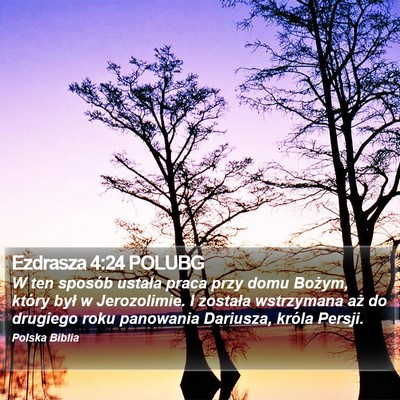 Ezdrasza 4:24 POLUBG Bible Verse Image