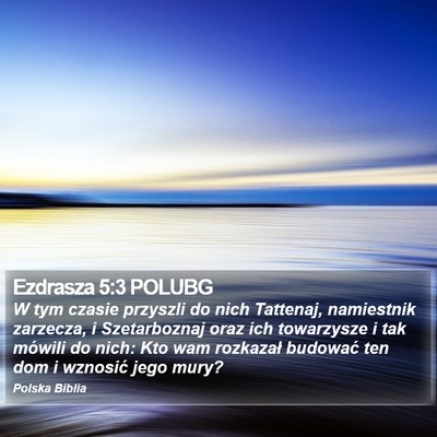 Ezdrasza 5:3 POLUBG Bible Verse Image