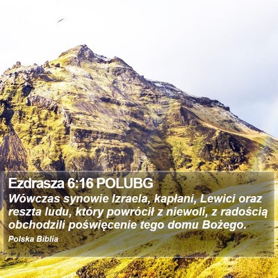 Ezdrasza 6:16 POLUBG Bible Verse Image