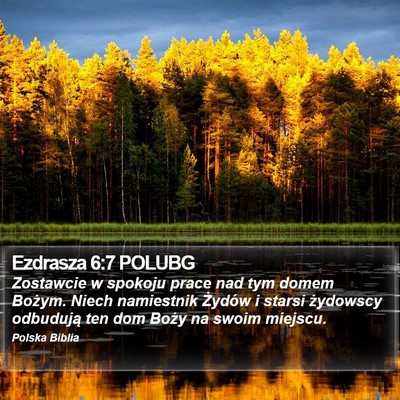 Ezdrasza 6:7 POLUBG Bible Verse Image