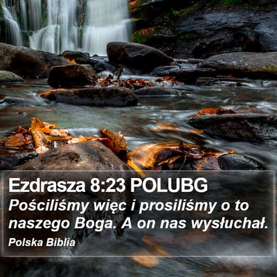 Ezdrasza 8:23 POLUBG Bible Verse Image