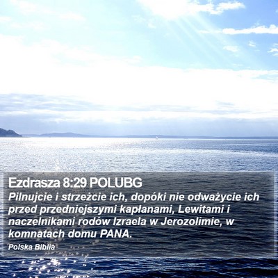 Ezdrasza 8:29 POLUBG Bible Verse Image