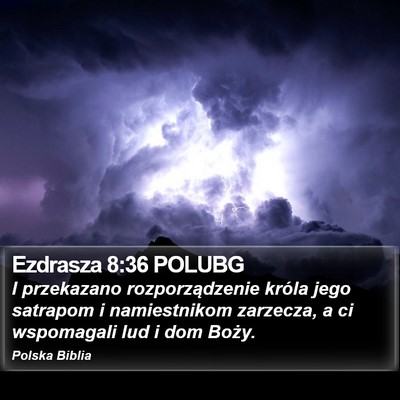 Ezdrasza 8:36 POLUBG Bible Verse Image