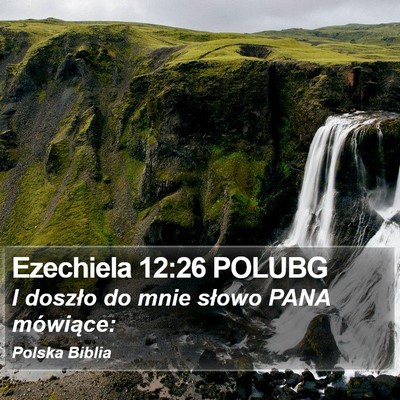 Ezechiela 12:26 POLUBG Bible Verse Image