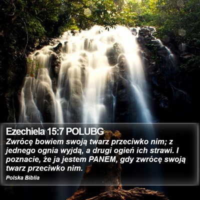 Ezechiela 15:7 POLUBG Bible Verse Image