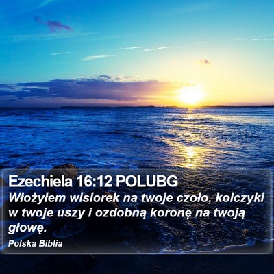 Ezechiela 16:12 POLUBG Bible Verse Image