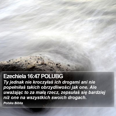 Ezechiela 16:47 POLUBG Bible Verse Image