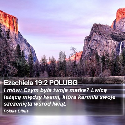 Ezechiela 19:2 POLUBG Bible Verse Image
