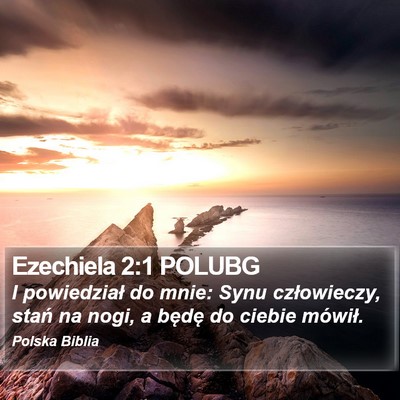 Ezechiela 2:1 POLUBG Bible Verse Image