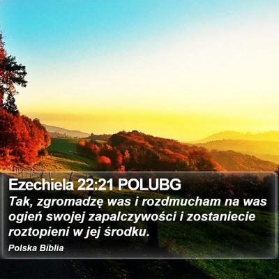 Ezechiela 22:21 POLUBG Bible Verse Image