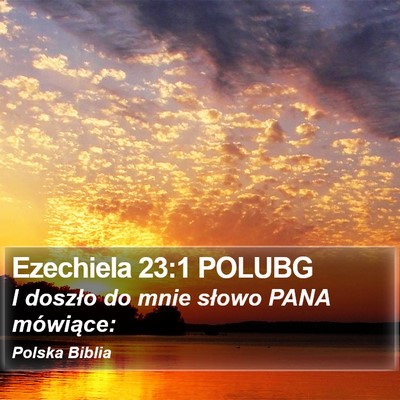 Ezechiela 23:1 POLUBG Bible Verse Image