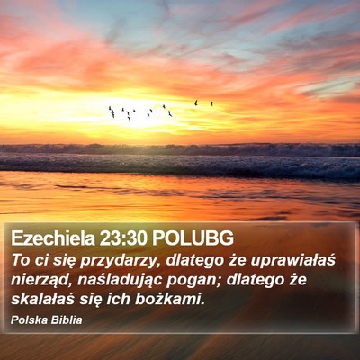 Ezechiela 23:30 POLUBG Bible Verse Image