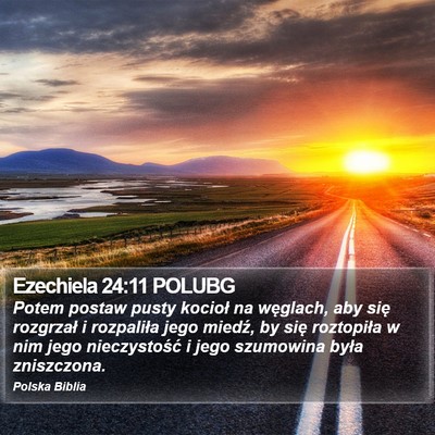 Ezechiela 24:11 POLUBG Bible Verse Image