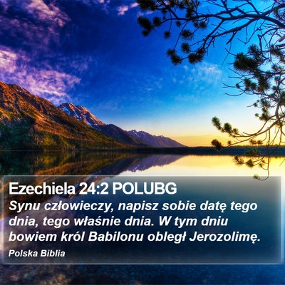Ezechiela 24:2 POLUBG Bible Verse Image
