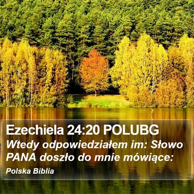 Ezechiela 24:20 POLUBG Bible Verse Image