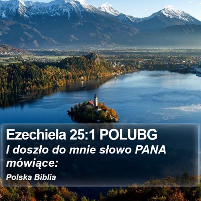 Ezechiela 25:1 POLUBG Bible Verse Image