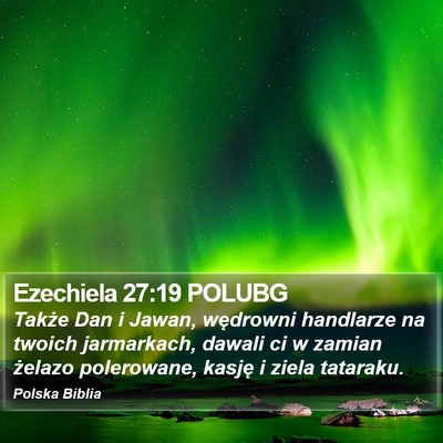 Ezechiela 27:19 POLUBG Bible Verse Image