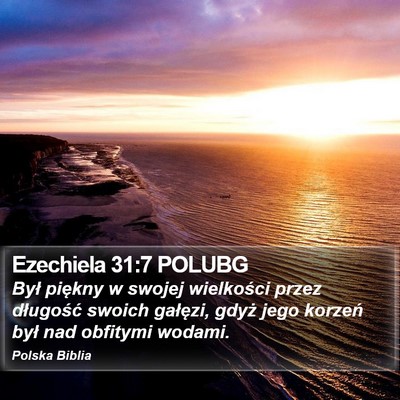 Ezechiela 31:7 POLUBG Bible Verse Image